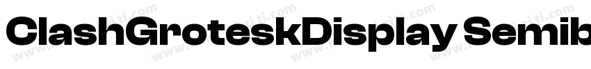 ClashGroteskDisplay Semibold字体转换